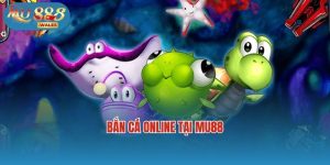 Trải Nghiệm Đỉnh Cao Game Bắn Cá Online Tại Mu88 